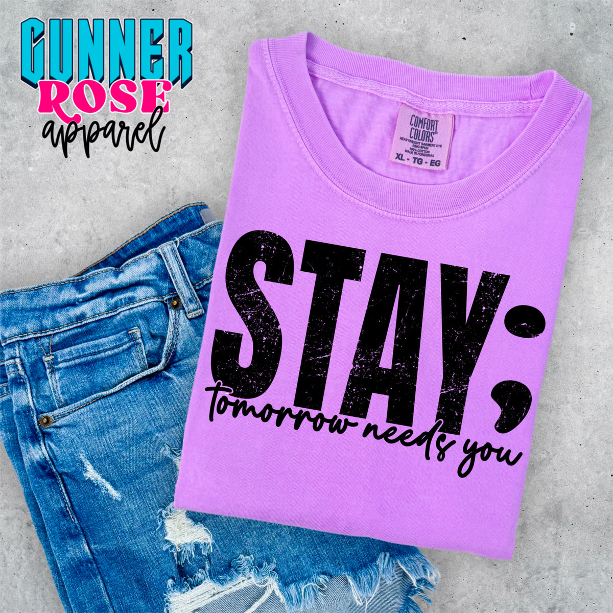 Stay; Neon Purple Comfort Colors